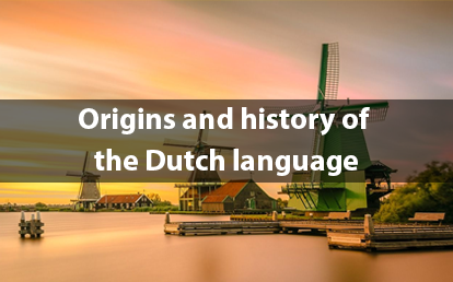 Origins and history of the Dutch language