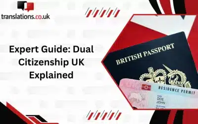 Expert Guide: Dual Citizenship UK Explained