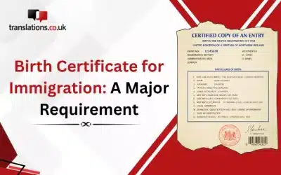 Birth Certificate for Immigration: A Major Requirement