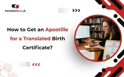 How to Get an Apostille for a Translated Birth Certificate?